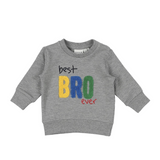 Name It: Best Bro Ever Sweatshirt